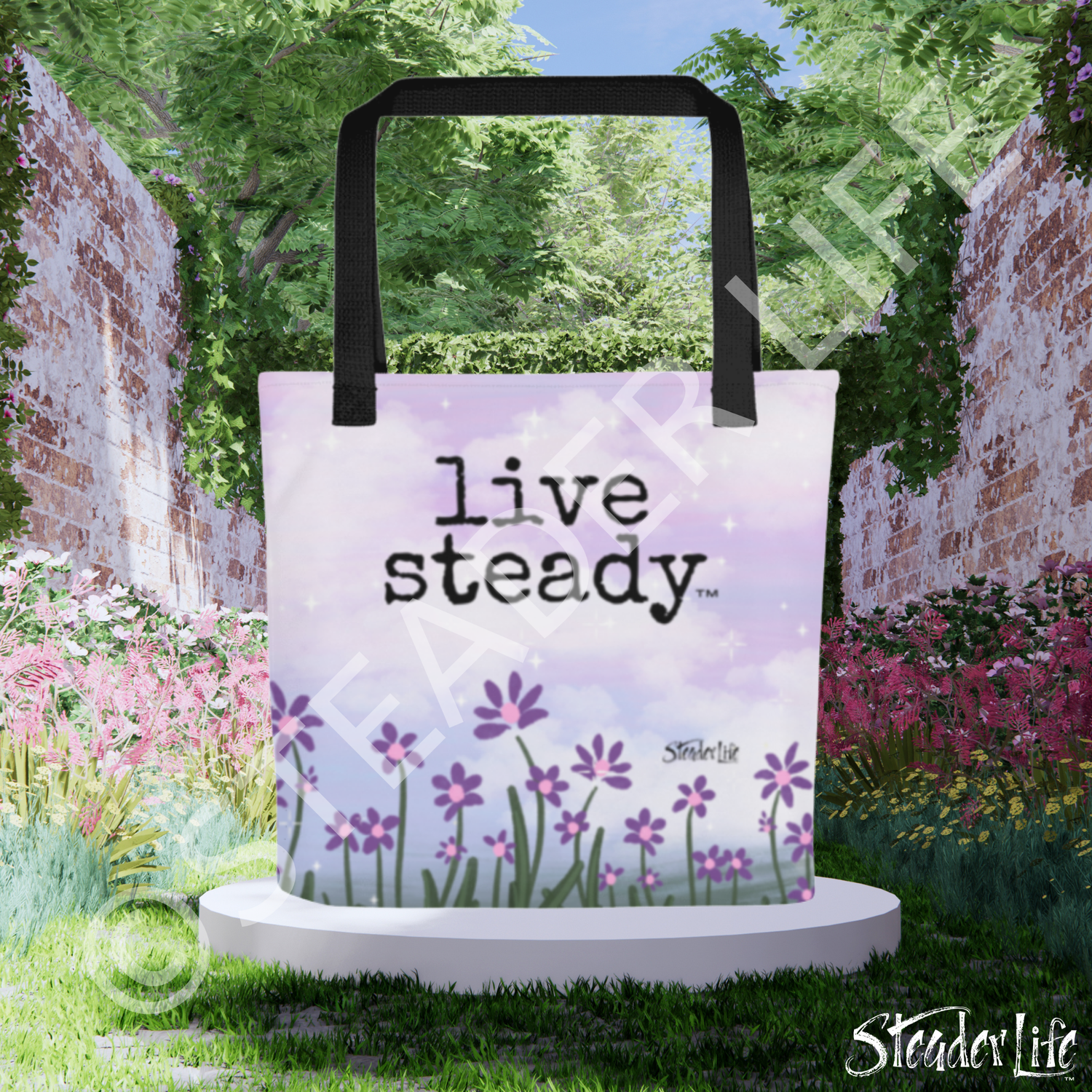LIVE STEADY™ Collection