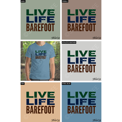 Live Life Barefoot Bold - Men's Tee