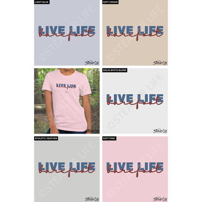 Live Life Barefoot Blue - Women's Tee