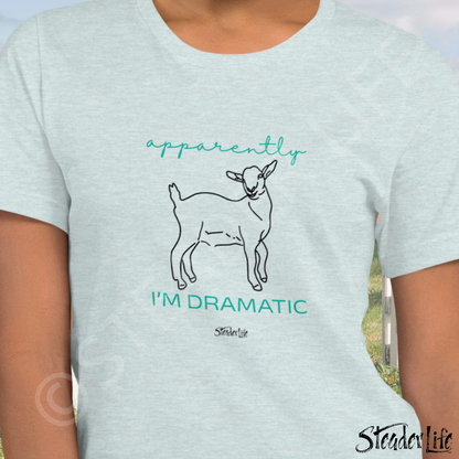 Apparently I'm Dramatic Goat - Women's Tee