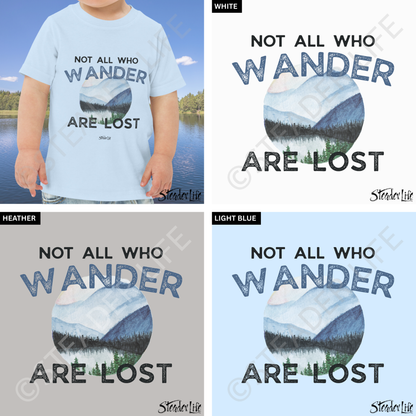 Not All Who Wander Lake - Toddler Tee