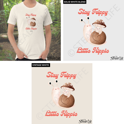 Stay Trippie Little Hippie Snail - Adult Tee