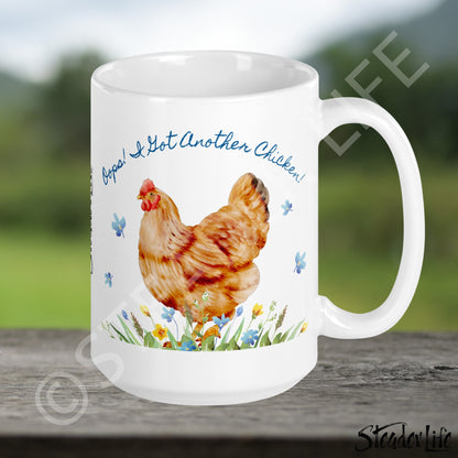Oops Another Chicken - 15 oz White Ceramic Mug