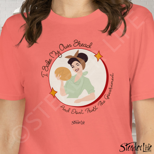 Bake My Own Bread - Women's Tee