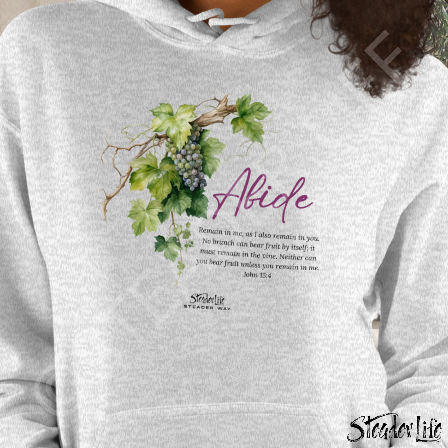 Steader Way™ Abide In The Vine - Women's Hoodie